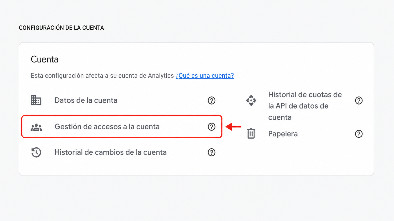 Opción Gestión de accesos a la cuenta dentro del bloque Configuración de la cuenta en Google Analytics 4